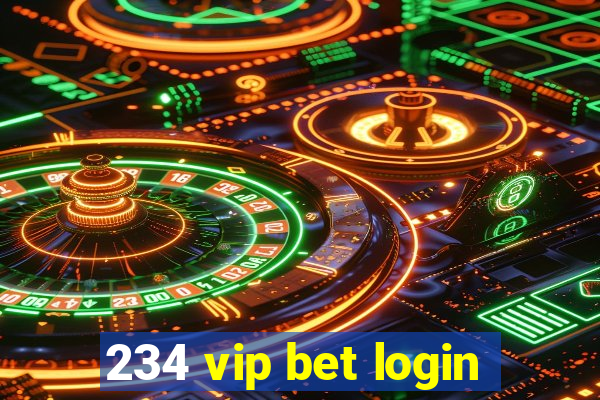 234 vip bet login